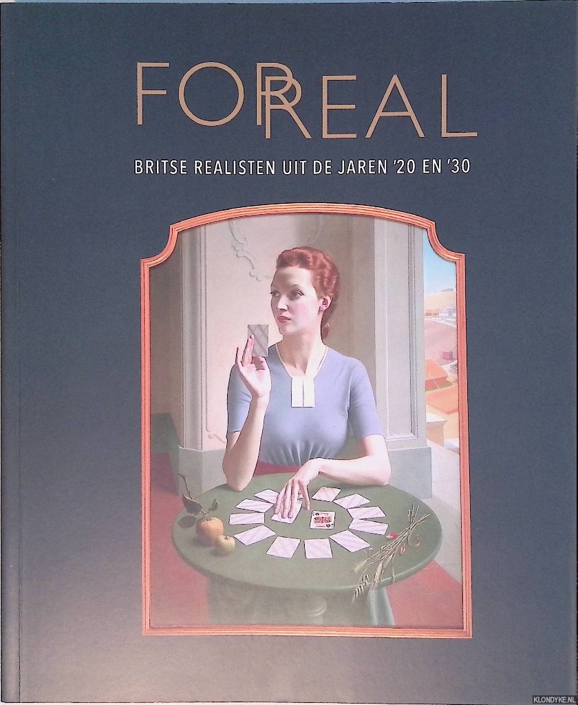 Koopmans, Ype & Sacha Llewellyn & Julia Dijkstra - For Real: Britse realisten uit de jaren '20 en '30