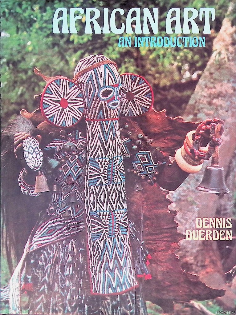 Duerden, Dennis - African Art: an Introduction
