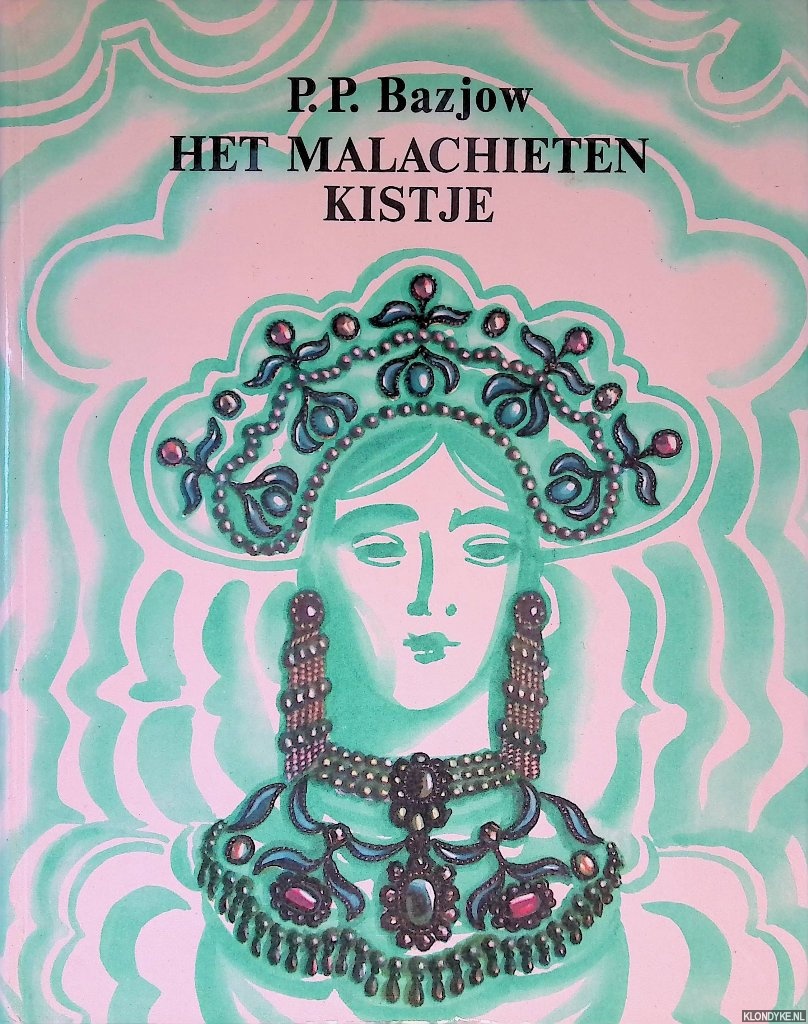 Bazjow, P.P. & V.I. Kirillow (illustraties) - Het malachieten kistje