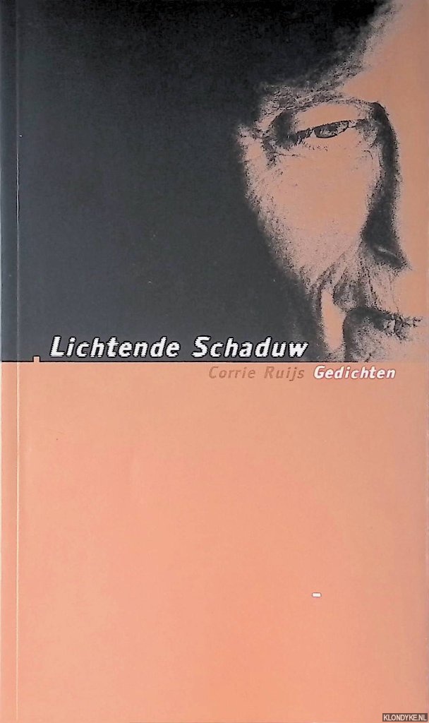 Ruijs, Corrie - Lichtende schaduw: gedichten