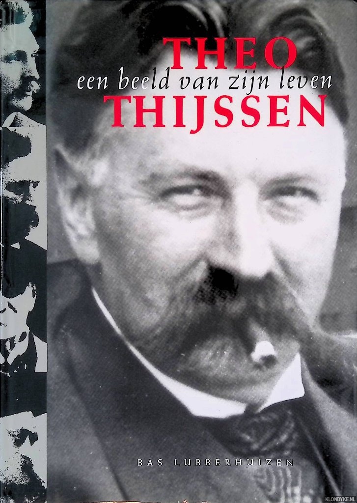 Hoen, Wieneke 't - Theo Thijssen: een beeld van zijn leven
