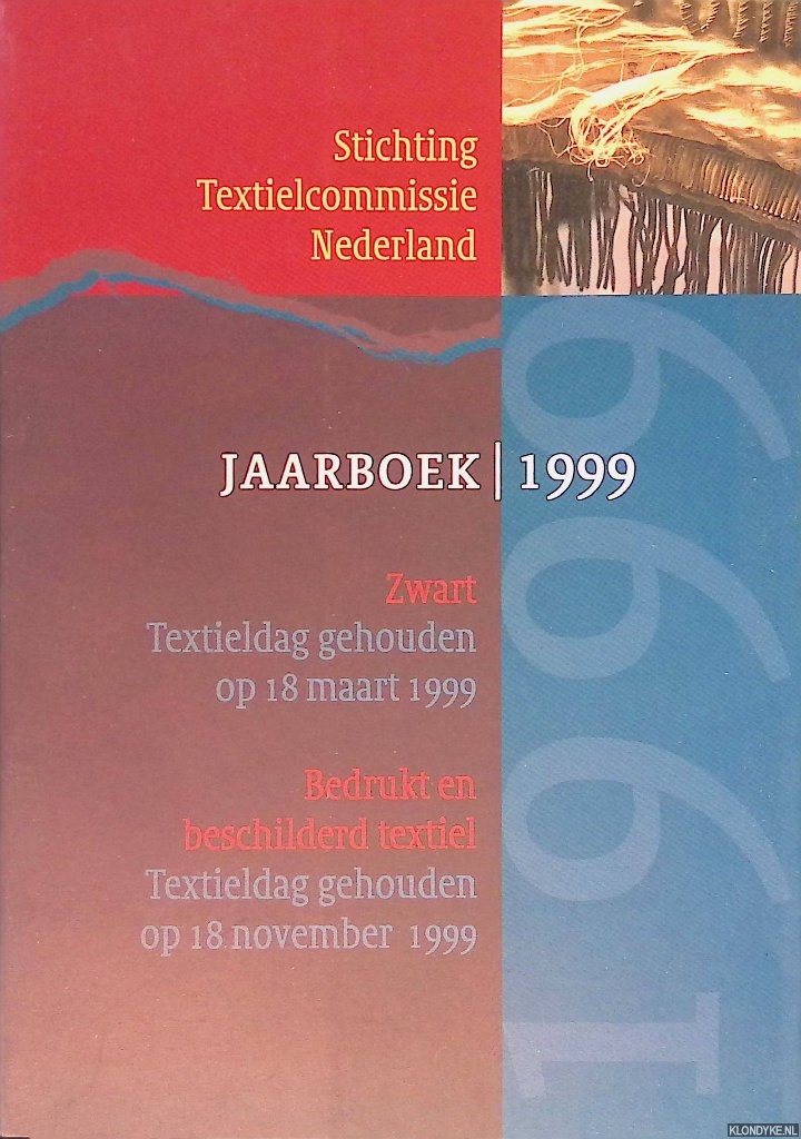 Olivier, Jos (eindredactie) - Jaarboek 1999: Zwart; Bedrukt en beschilderd textiel