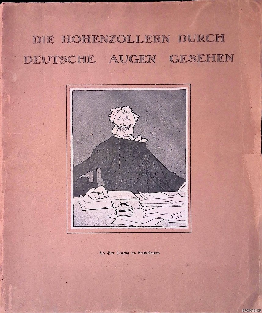 Simplicissimus - Die Hohenzollern durch deutsche Augen gesehen