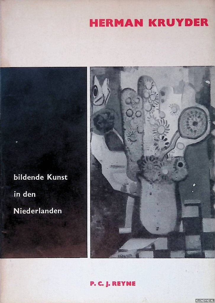 Reyne, P.C.J. - Bildende Kunst in den Niederlanden: Herman Kruyder