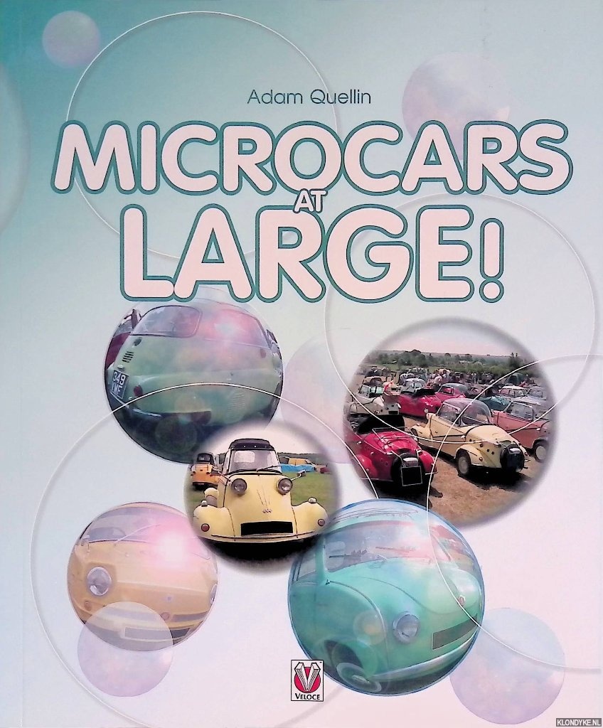 Quellin, Adam - Microcars at Large!