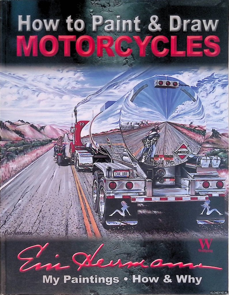 Herrmann, Eric - How to Paint & Draw Motorcycles