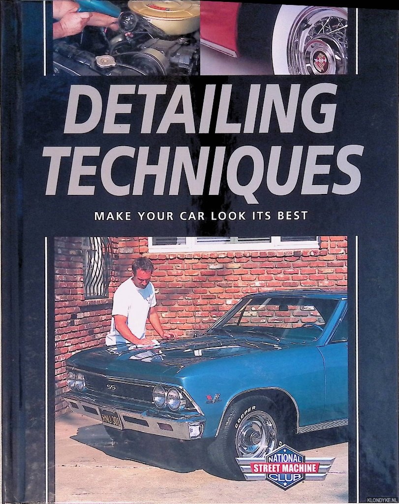 Jacobs, David H. - Detailing Techniques: Make Your Car Look Its Best