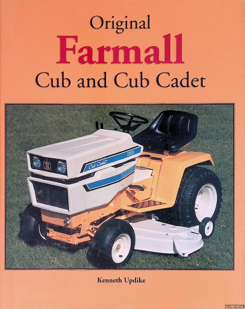 Updike, Kenneth - Original Farmall Cub And Cub Cadet