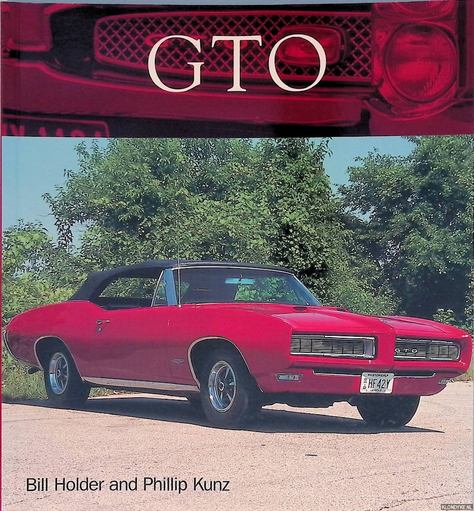 Holder, Bill & Phillip Kunz - GTO