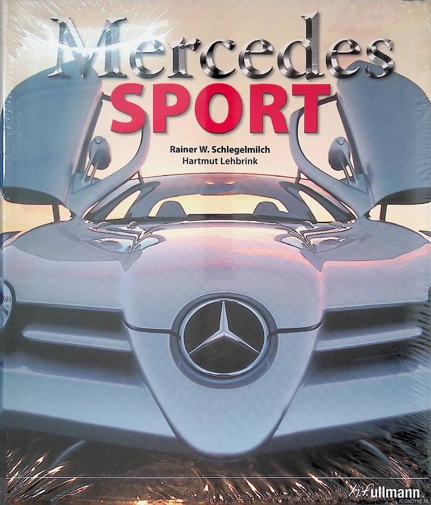 Schlegelmilch, Rainer & Hartmut Lehbrink - Mercedes Sport