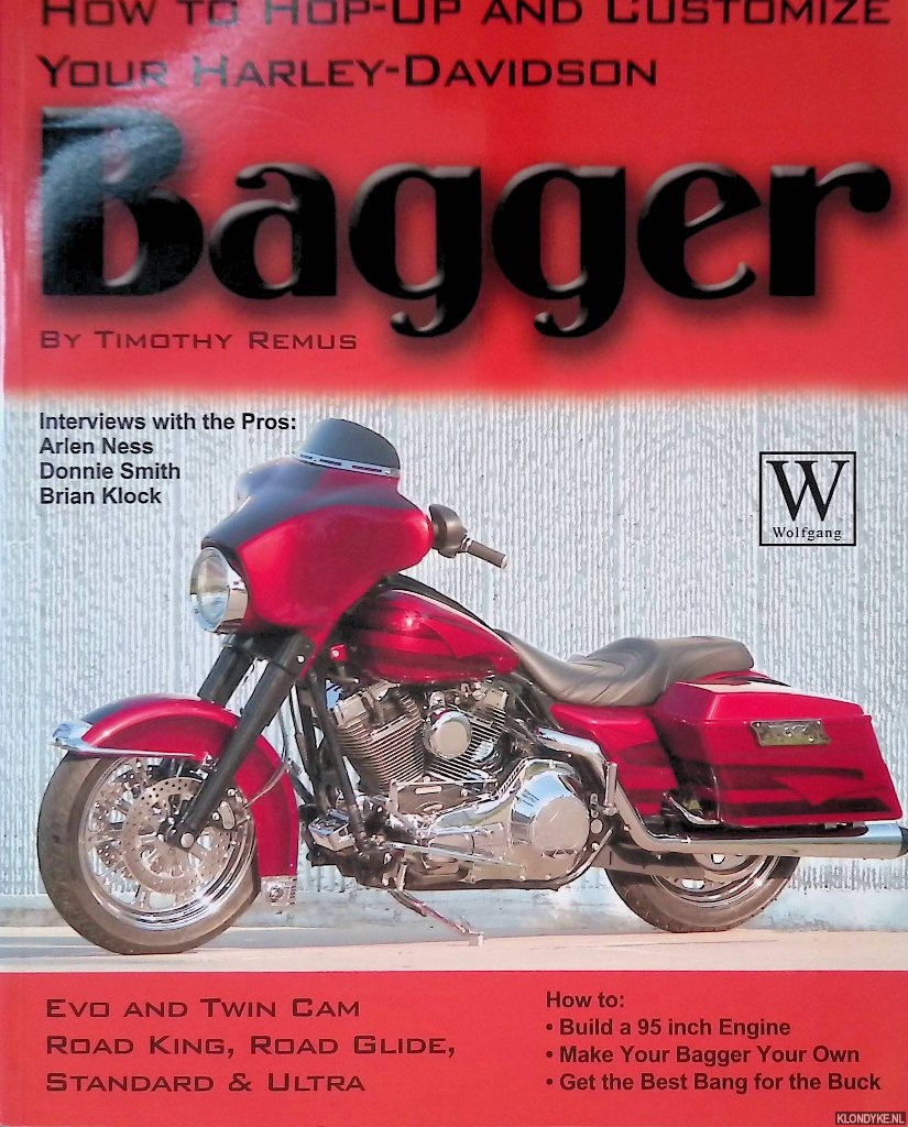 Remus, Timothy - How to Hop-Up and Customize Your Harley-Davidson Bagger