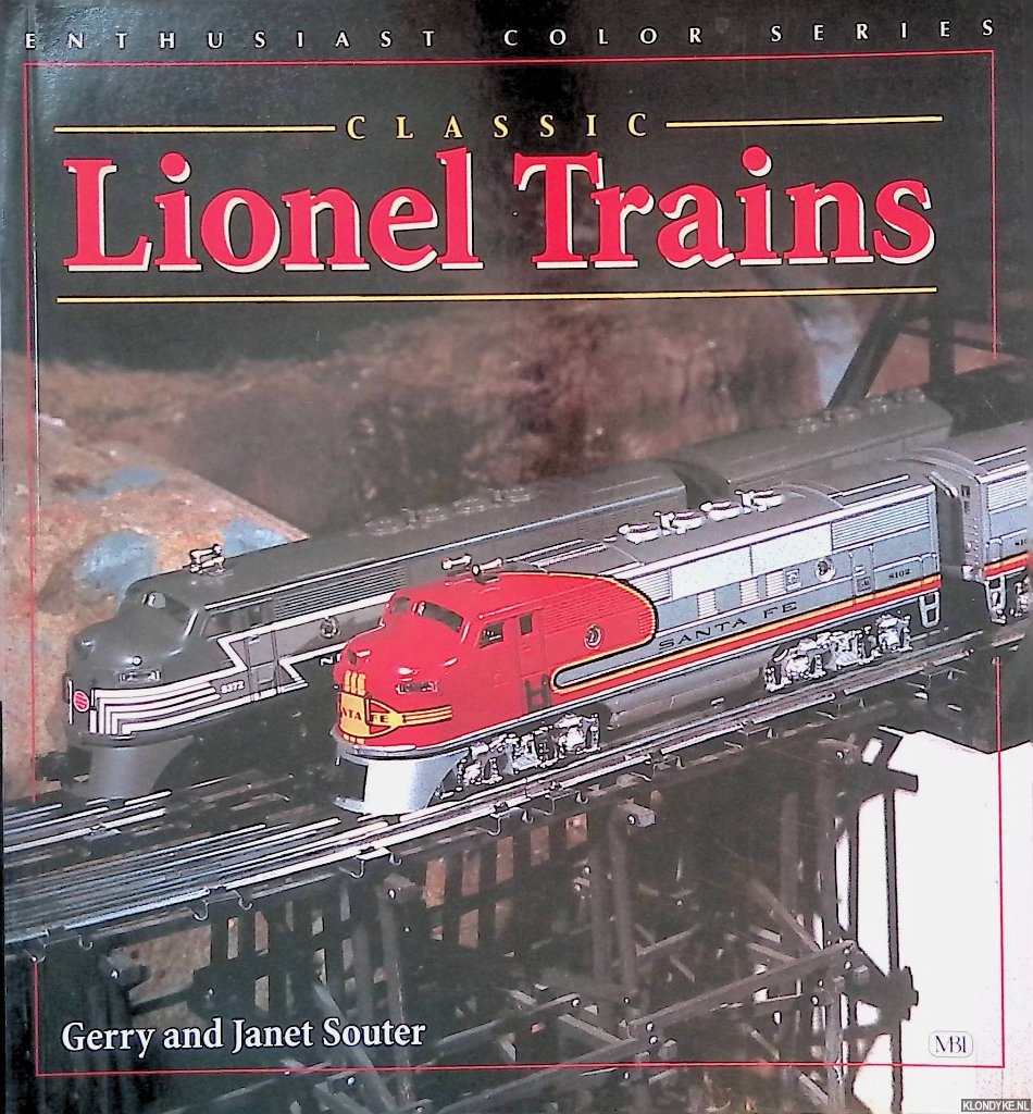 Souter, Gerry & Janet Souter - Classic Lionel Trains