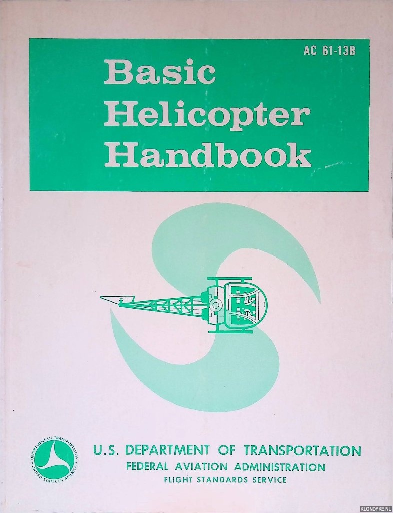 U.S. Department of Transportation - Basic Helicopter Handbook