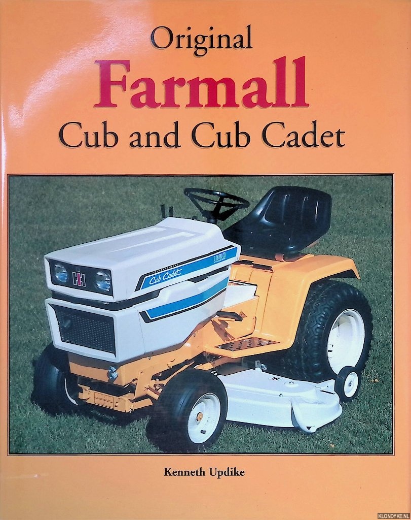 Updike, Kenneth - Original Farmall Cub And Cub Cadet