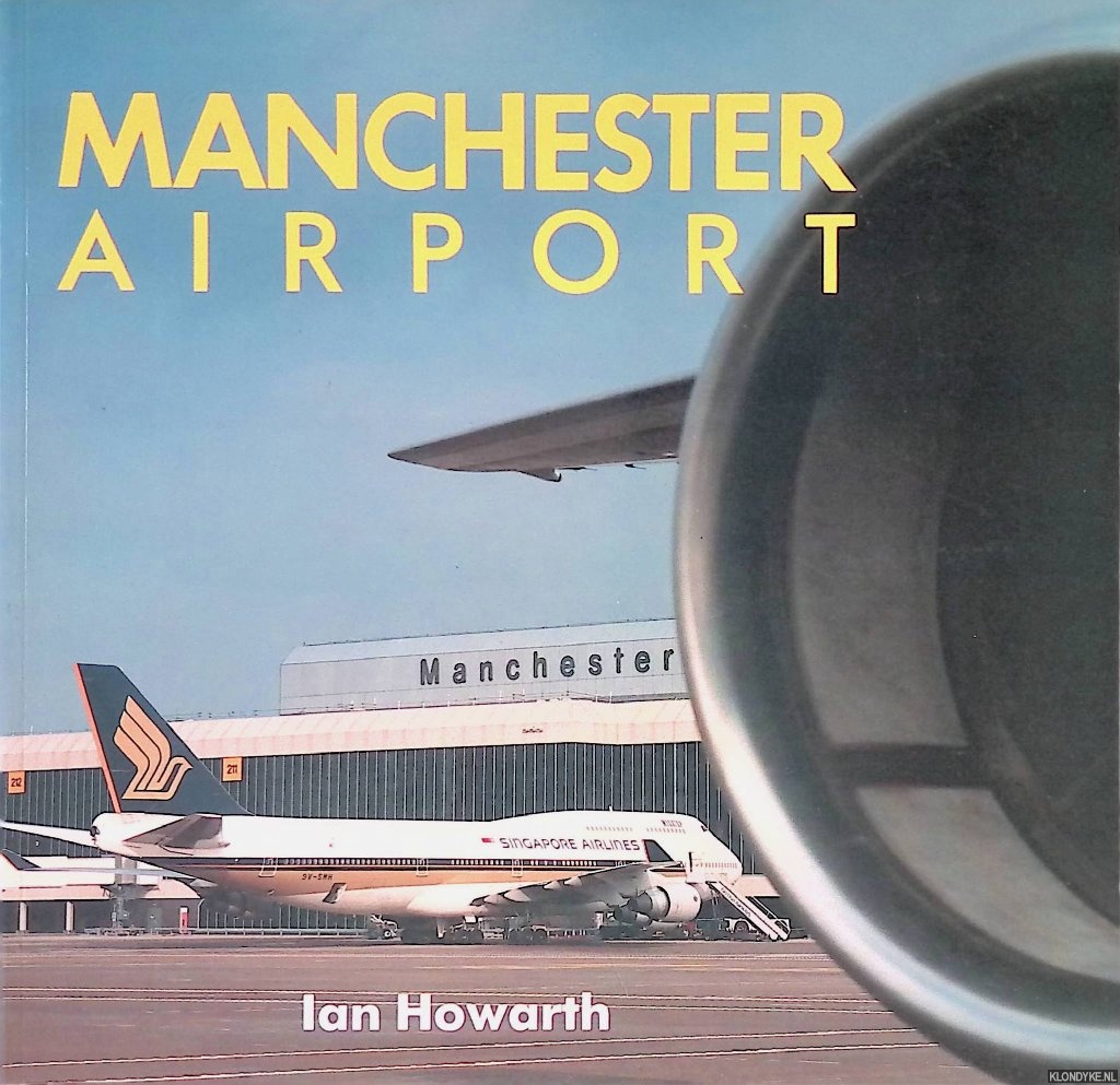 Howarth, Ian - Manchester Airport