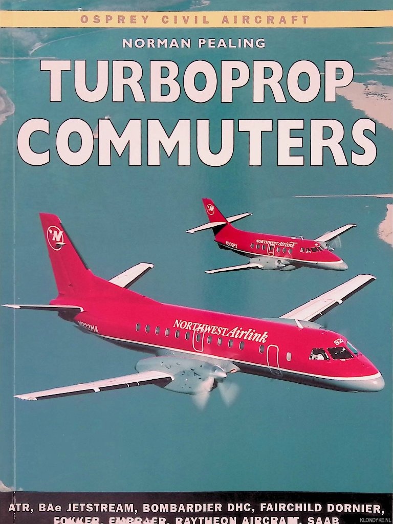 Pealing, Norman - Turboprop Commuters