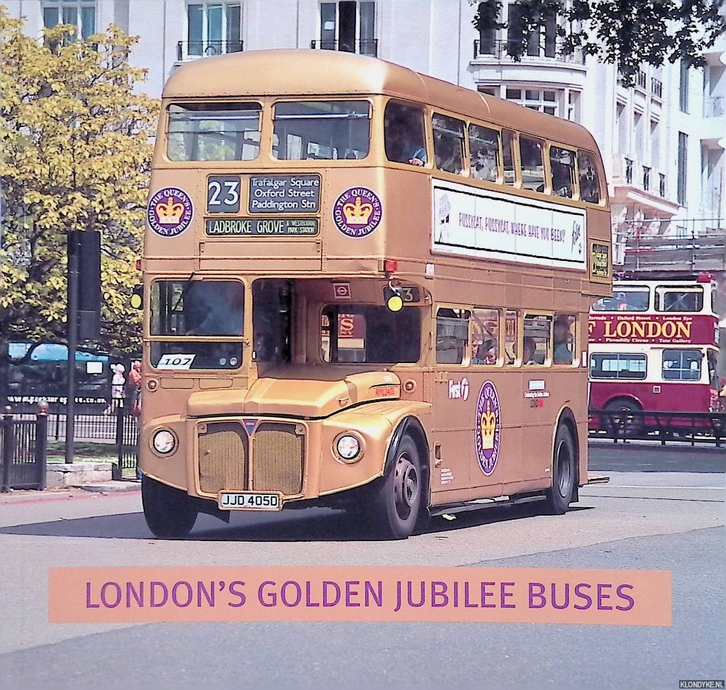 Stewart, David - London's Golden Jubilee Buses