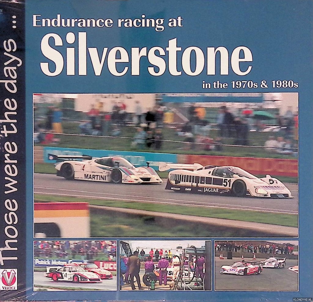 Parker, Chas - Endurance Racing at Silverstone in the 1970s & 1980s
