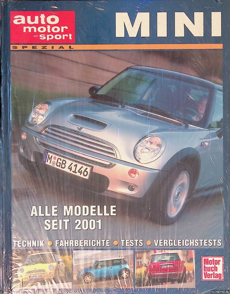 Knig, Wolfgang & Birgit Priemer & Bernd Ostmann (Vorwort) - Mini, alle Modelle seit 2001: Technik, Fahrberichte, Tests, Vergleichstests