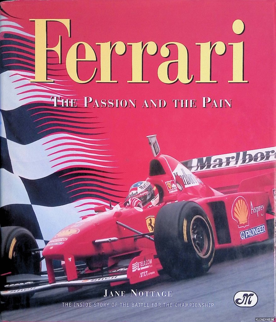 Nottage, Jane - Ferrari: The Passion and the Pain