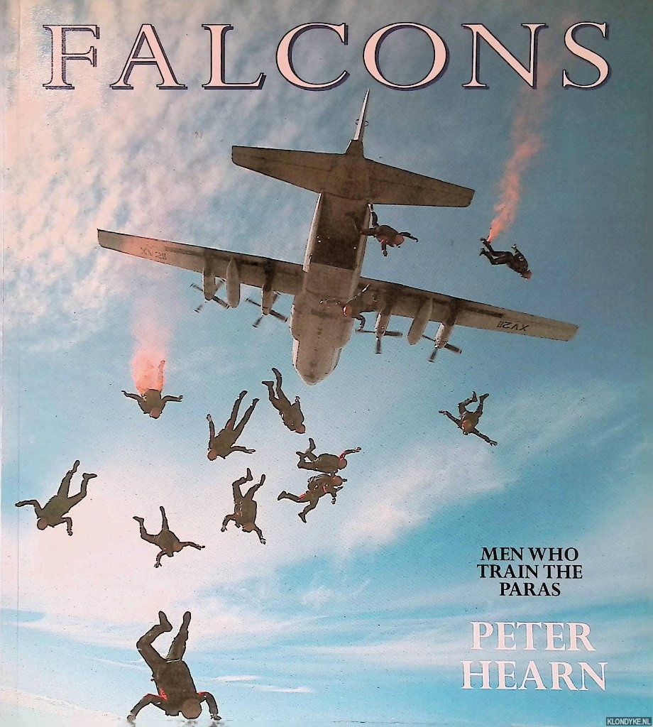 Hearn, Peter - Falcons: men who train the paras