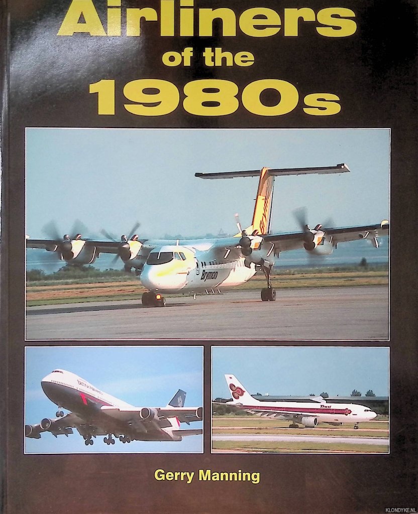 Manning, Gerry - Airliners of the 1980s