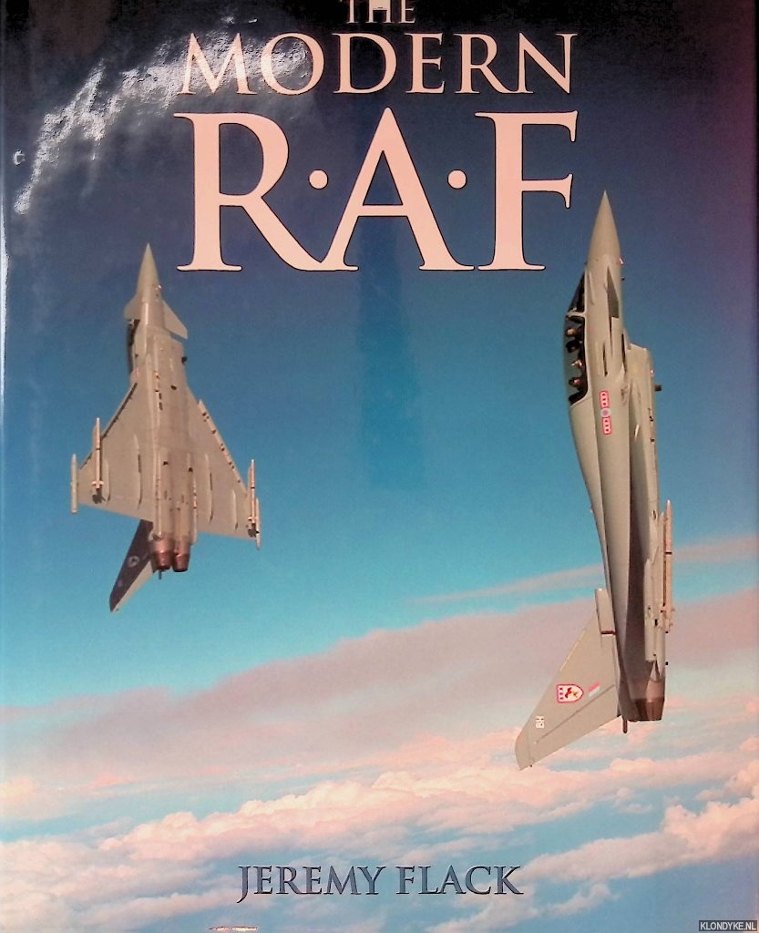 Flack, Jeremy - The Modern RAF