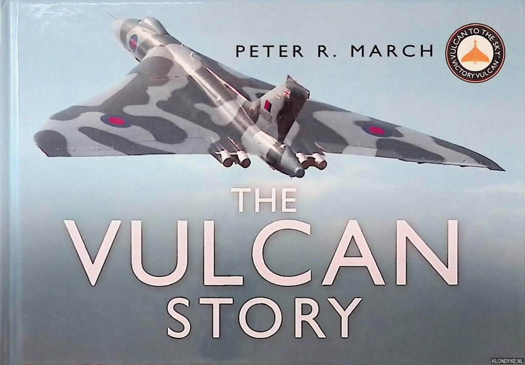 March, Peter R. - The Vulcan Story
