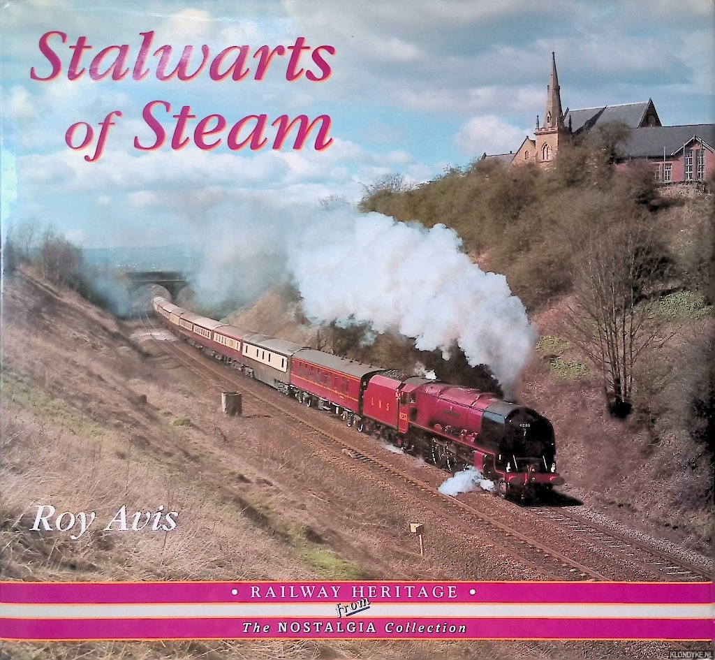 Avis, Roy - Stalwarts of Steam