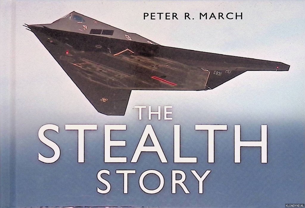 March, Peter R. - The Stealth Story