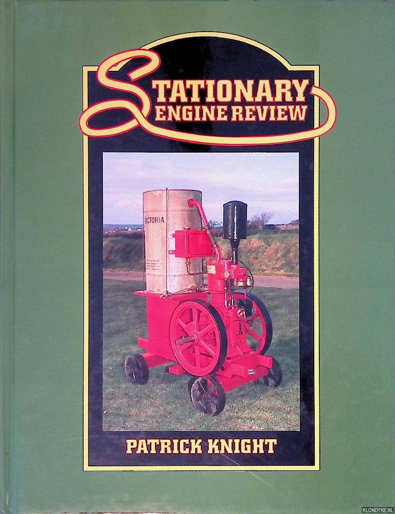 Knight, Patrick - Stationary Engine Review