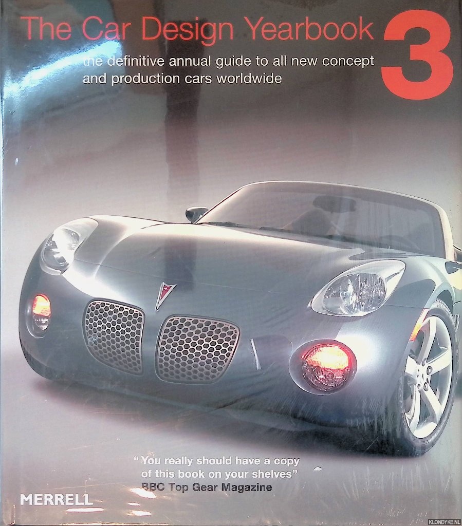 Newbury, Stephen - The Car Design Yearbook 3: The Definitive Annual Guide To All New Concept And Production Cars Worldwide