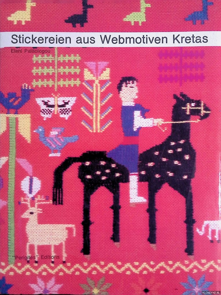 Palologou, Eleni - Stickereien aus Webmotiven Kretas