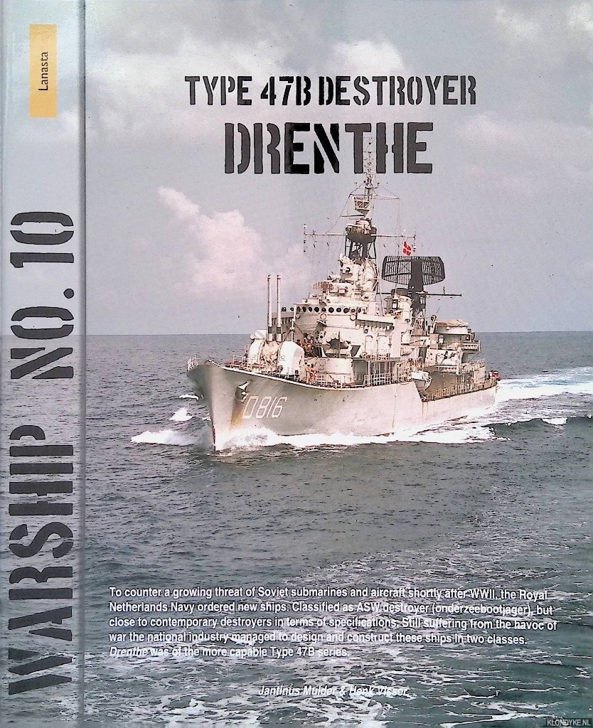 Mulder, Jantinus & Henk Visser - Type 47B destyroyer Drenthe