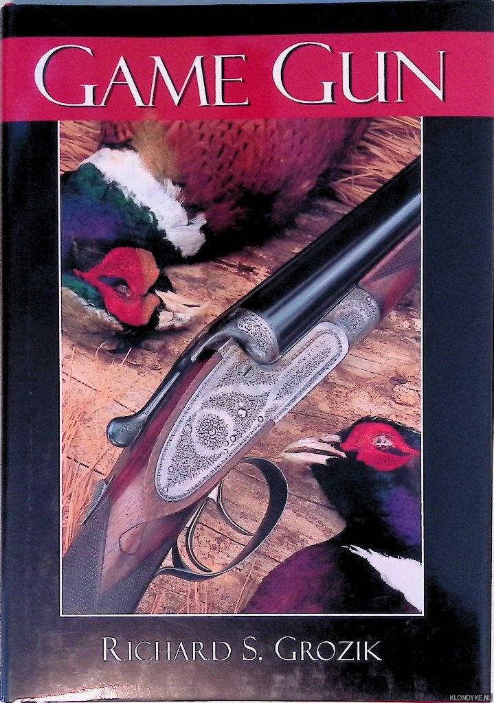 Grozik, Richard S. - Game Gun