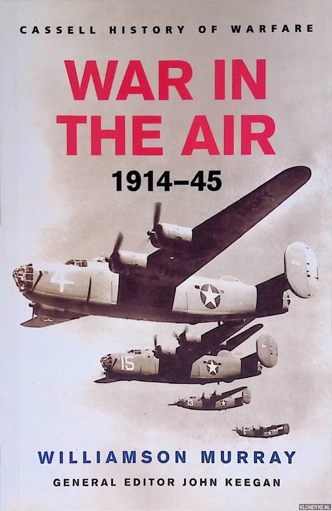 Murray, Williamson - War In The Air 1914-45