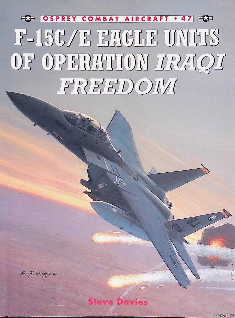 Davies, Steve - F-15C/E Eagle Units of operation Iraqi Freedom