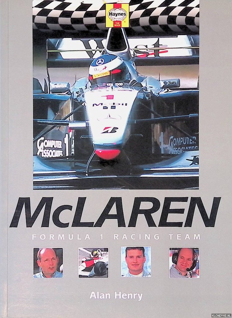 Henry, Alan - McLaren: Formula 1 Racing Team