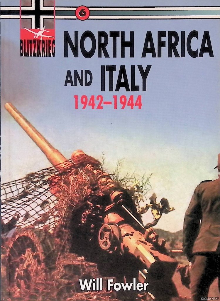 Fowler, Will - North Africa & Italy 1942-1944