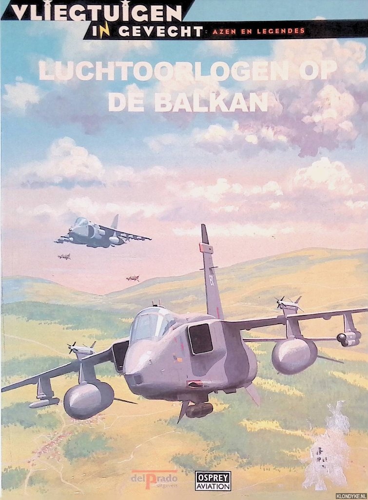 Azaola, Juan Ramn (hoofdredactie) - Luchtoorlogen op de Balkan