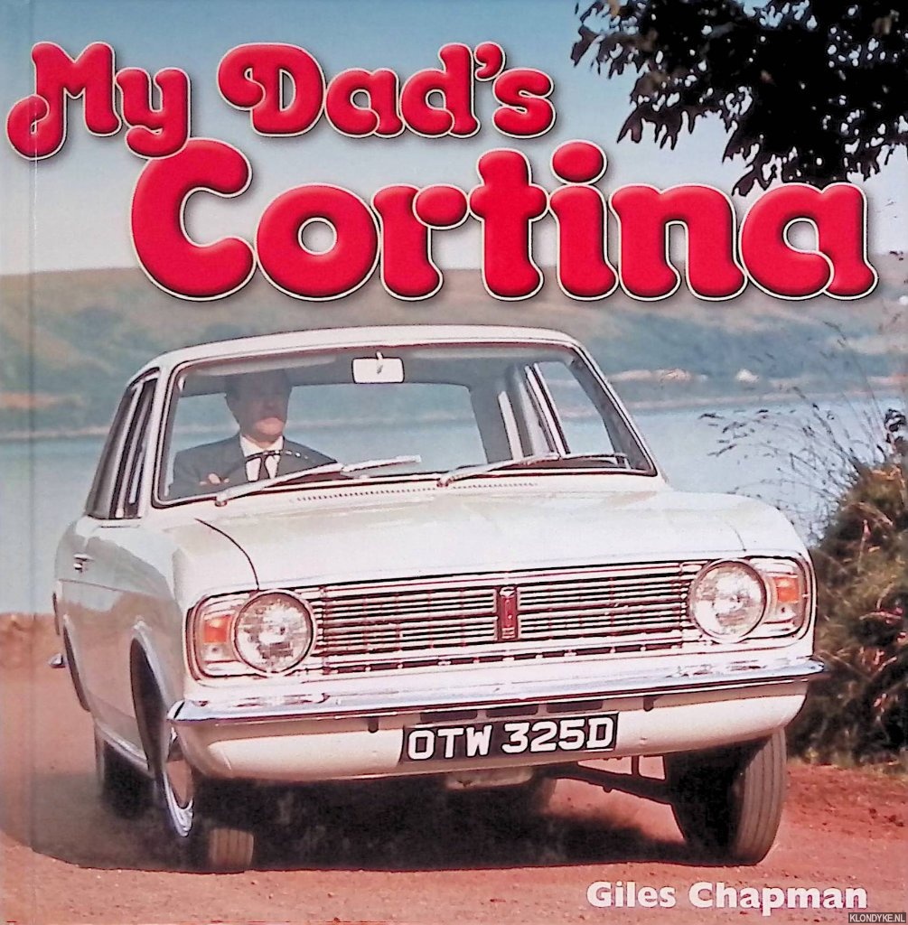 Chapman, Giles - My Dad's Cortina