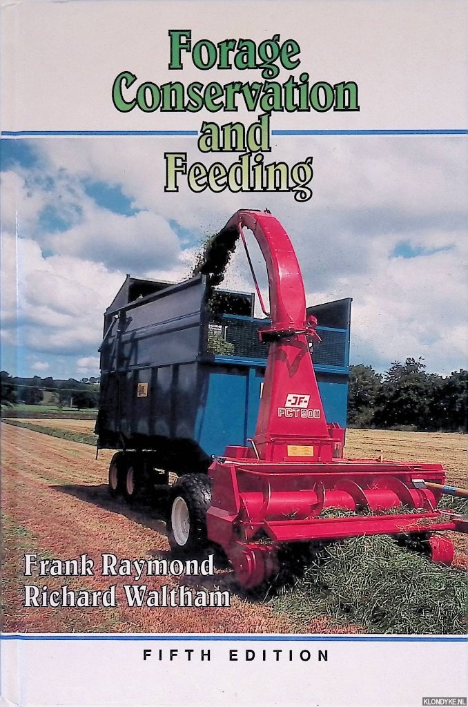 Raymond, Frank & Richard Waltham - Forage Conservation & Feeding