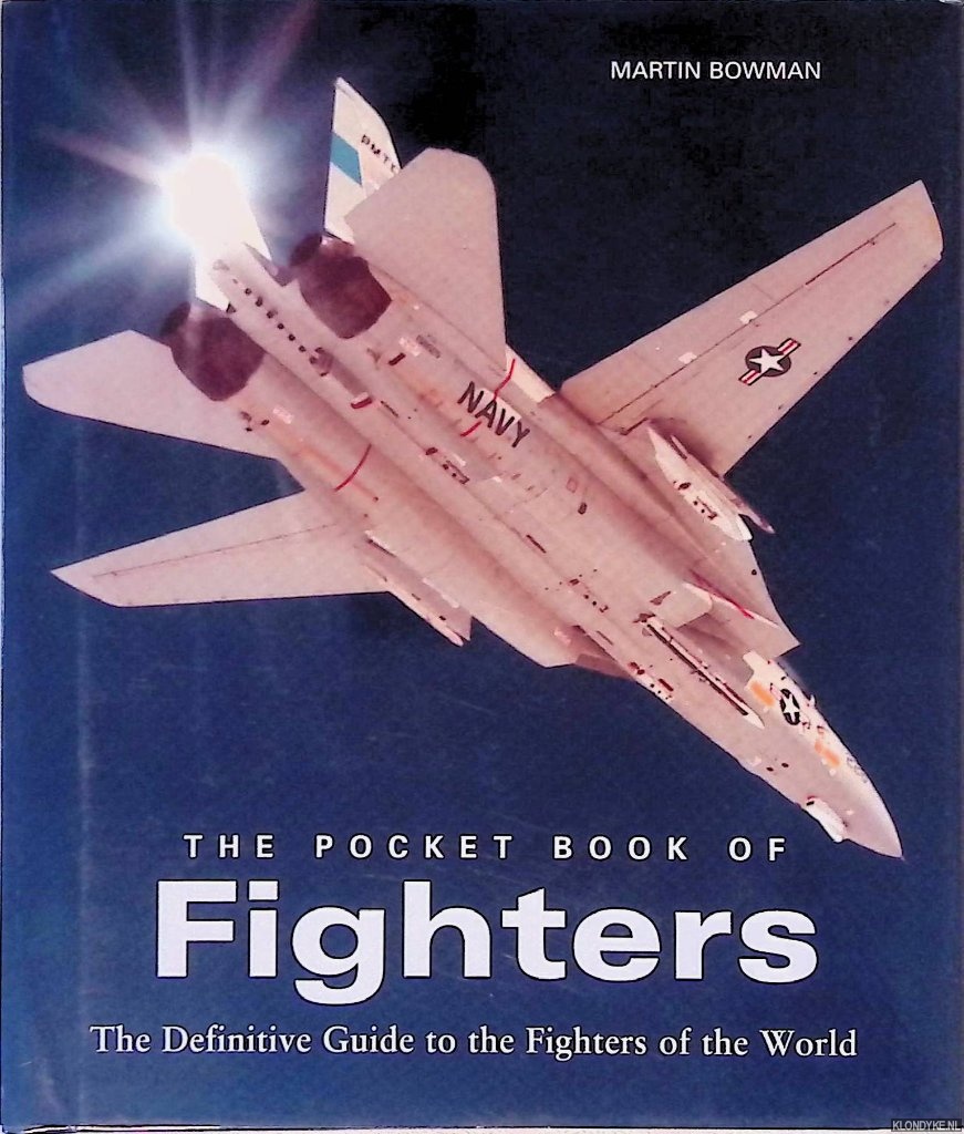 Bowman, Martin - The Pocket Book of Fighters: the Definitive Guide to the Fighters of the World