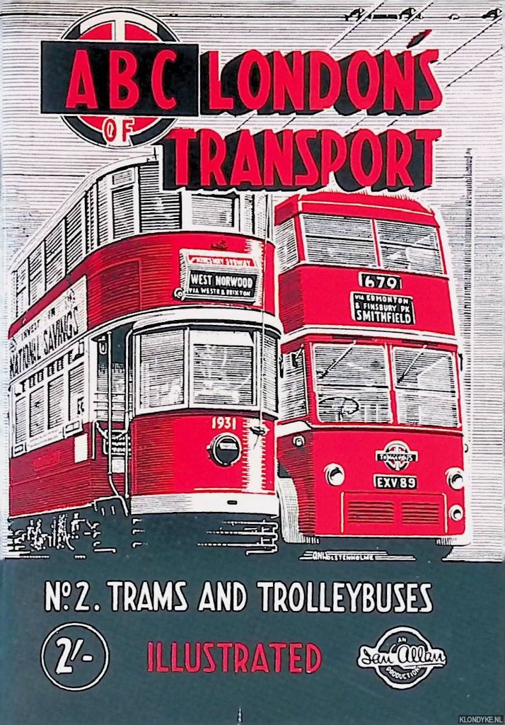 Poole, S.L. - London Transport: No.2. Trams and Trolleybuses 1948