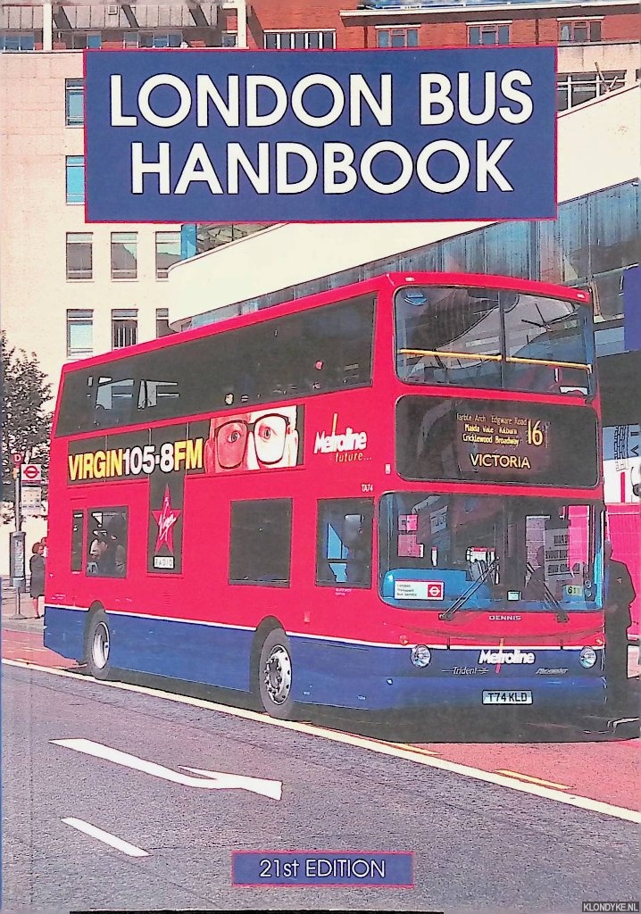 Stewart, David & Colin Lloyd - London Bus Handbook