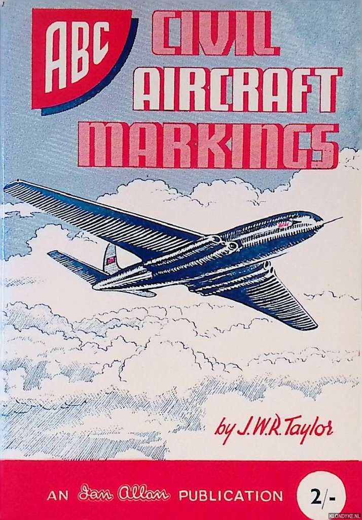 Taylor, John W.R. - Civil Aircraft Markings 1950
