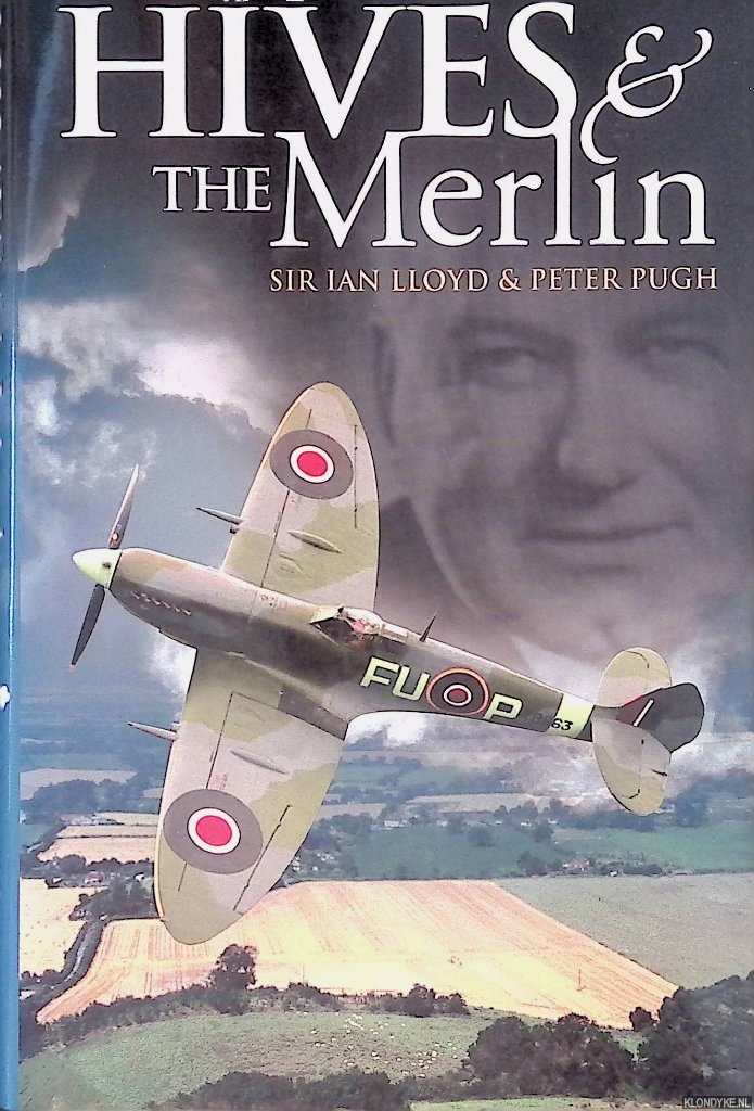 Lloyd, Sir Ian & Peter Pugh - Hives and the Merlin