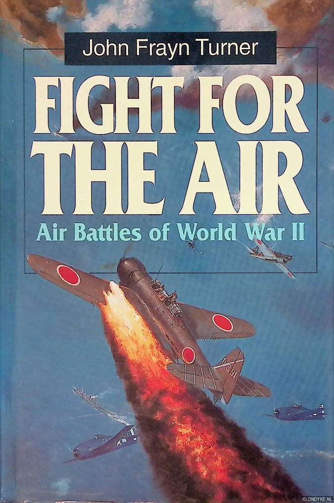 Turner, John Frayn - Fight for the Air