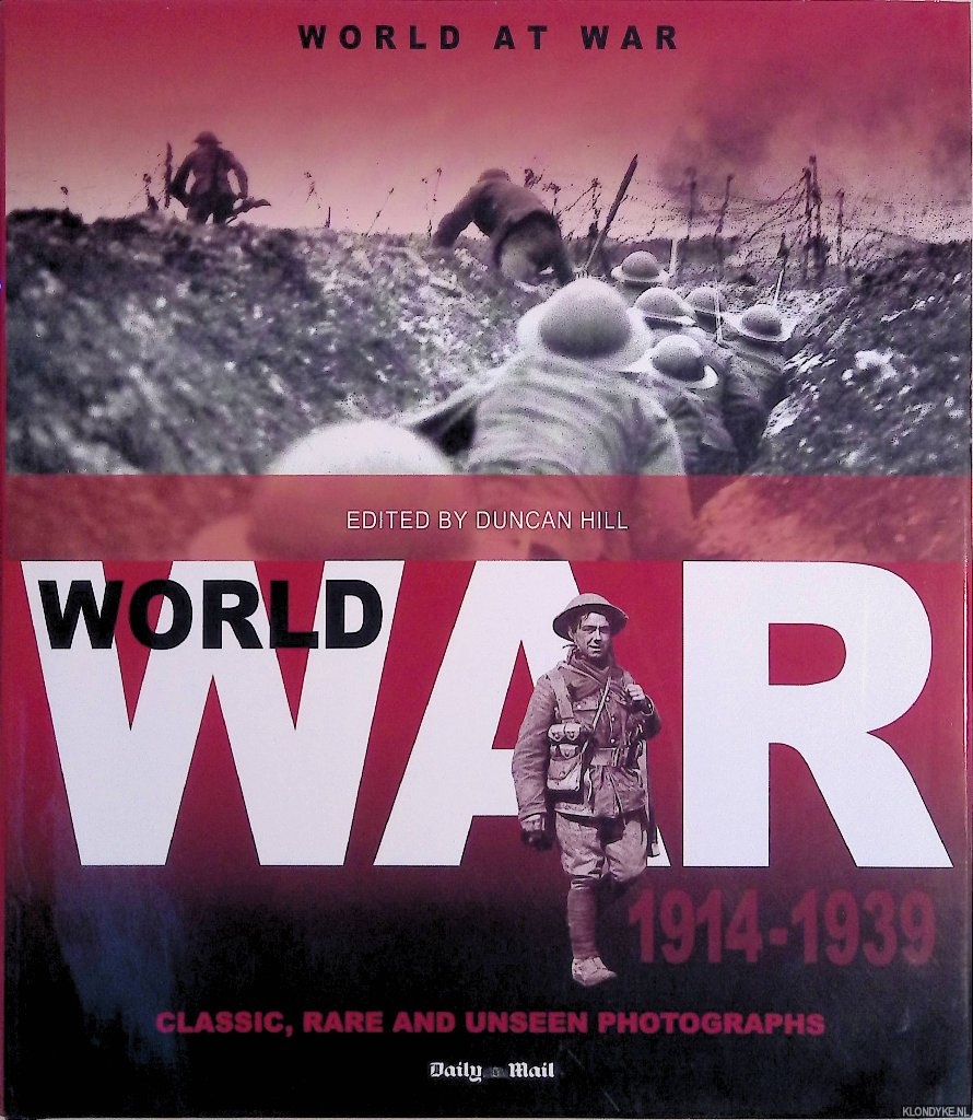 Hill, Duncan - 1914-1939: Classic, Rare and Unseen