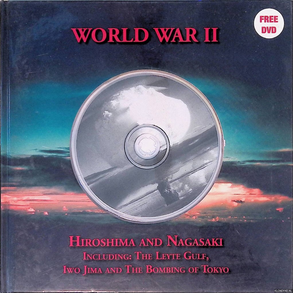 Bookmart Limited - World War II: Hiroshima and Nagasaki